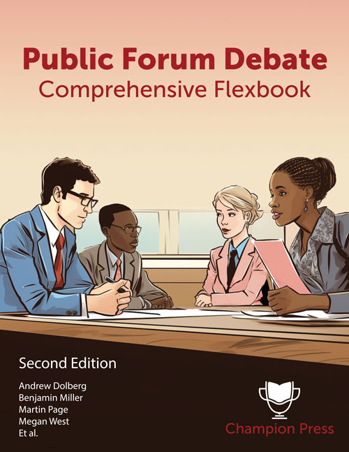 Public Forum Debate Flexbook (for High School)